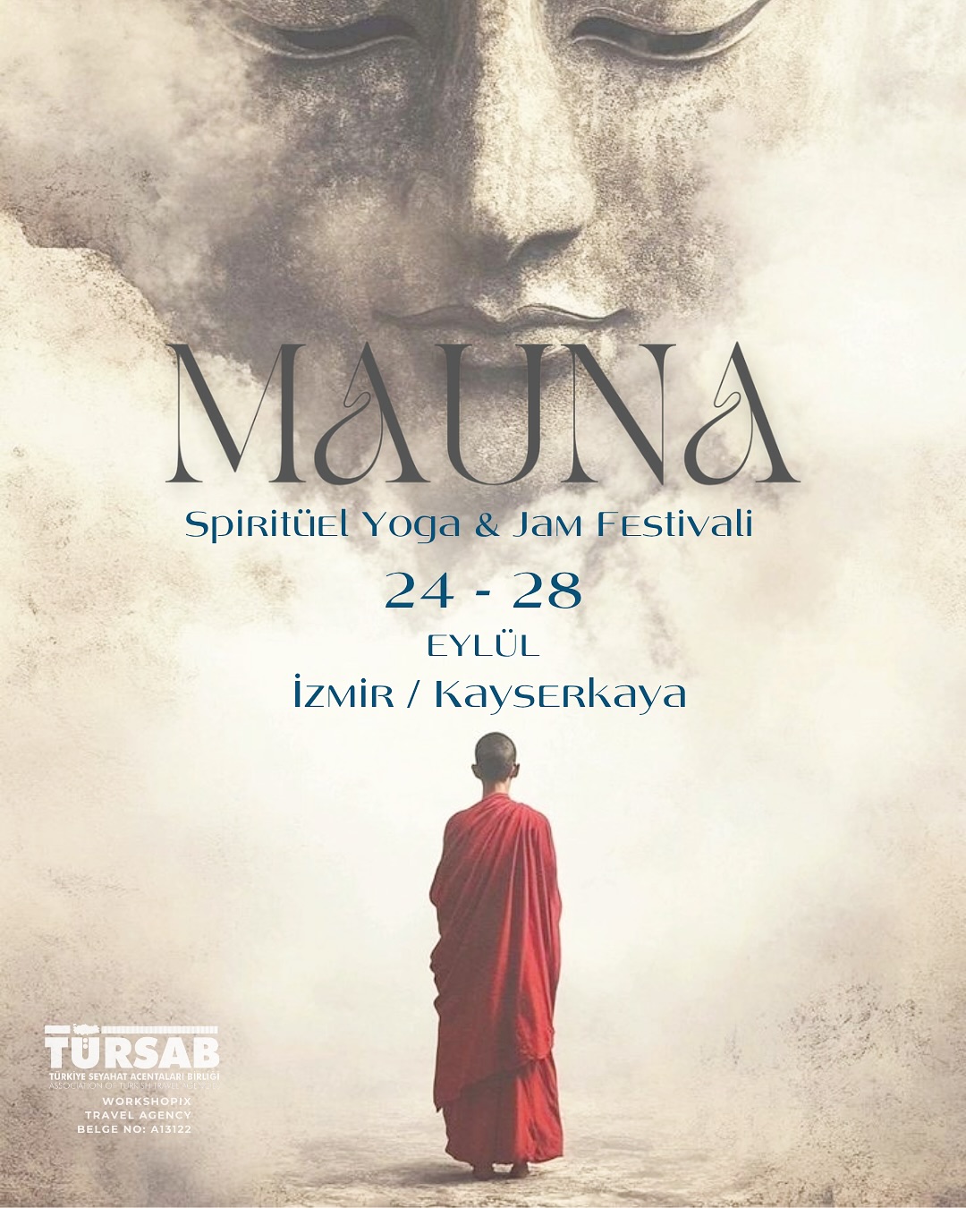 İzmir'de Mauna Festivali ile Ruhani Yolculuğa Davet!
